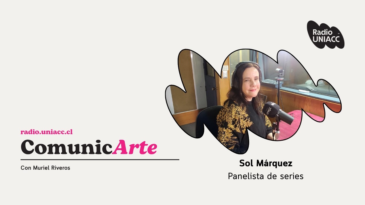 Sol Márquez: Recomendaciones de producciones aclamadas por la crítica