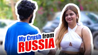 Finally I Found my Love from RUSSIA 😍 | Russian ❌ Indian