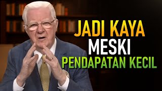 Cara Mencapai Jutaan Pertama Anda Tanpa Bergantung pada Keberuntungan (Bob Proctor)