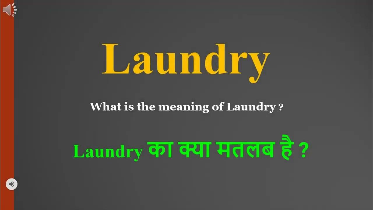 laundry-meaning-in-hindi-laundry-ka-kya-matlab-hota-hai-daily-use
