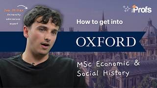 HOW TO GET INTO OXFORD MSC ECONOMIC AND SOCIAL HISTORY