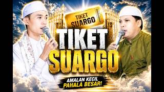 Download lagu VIRAL...‼️ TIKET SUARGO || MAJELIS GANDRUNG NABI 