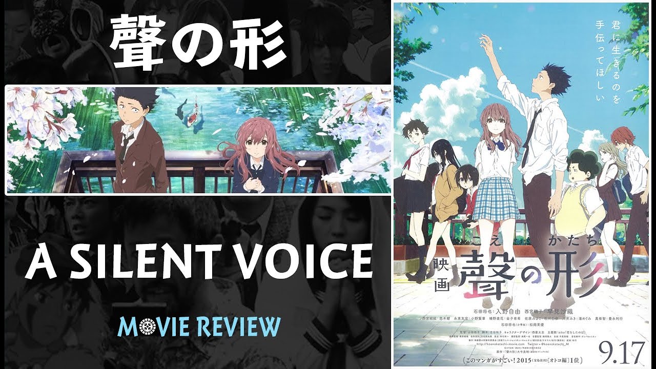 A Silent Voice Movie Review Youtube