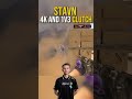 STAVN 4 KILLS AND 1V3 CLUTCH