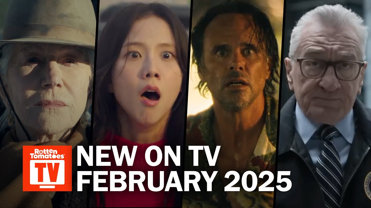 Top TV Shows Premiering in February 2025 | Rotten Tomatoes TV - YouTube