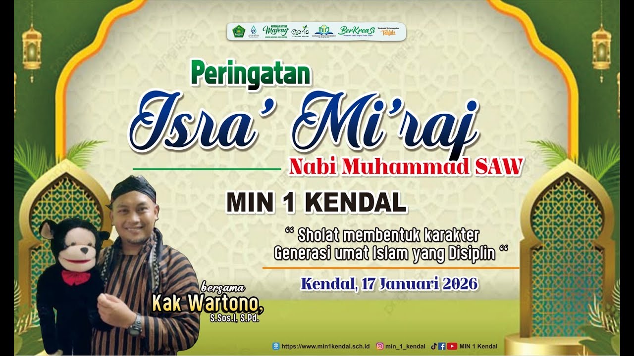 PERINGATAN ISRA MIKRAJ NABI MUHAMMAD SAW - MIN 1 KENDAL, 17 JANUARI 2026