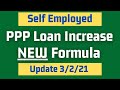 NEW PPP Loan Formula Increase for Self Employed, Independent Contractors, Sole Proprietors