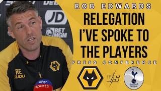 INJURY NEWS 🚨 Rob Edwards Wolves v Tottenham PRESS CONFERENCE