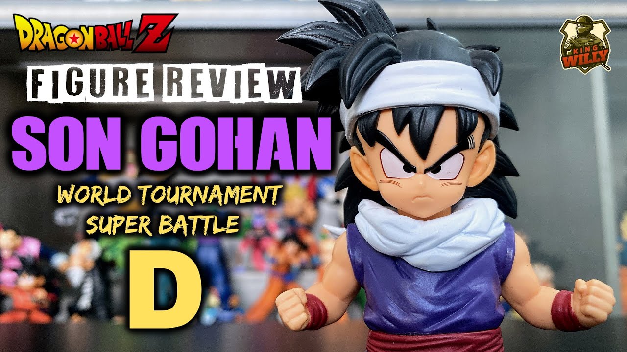 Review Mô Hình | SON GOHAN | Dragon Ball EX - World Tournament Super Battle | Ichiban Kuji KingWilly