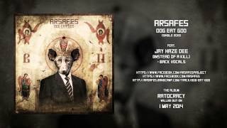 Arsafes - Dog Eat God (feat. Jay Haze Dee -Instead Of A Kill-) Single