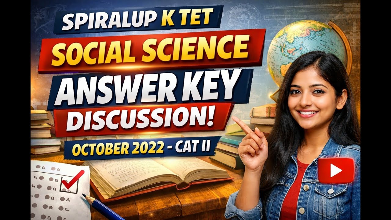 SOCIAL SCIENCE ANSWER KEY OCTOBER 2022 CAT II DETAILED ANSWER KEY DISCUSSION