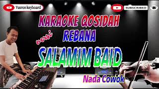 Karaoke Qasidah Salamin Bait  Nada Cowok  Versi Rebana Audul Marom