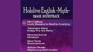Mori Calliope - Lively Bopping to Deaths Knocking (but it travels through your ears.)