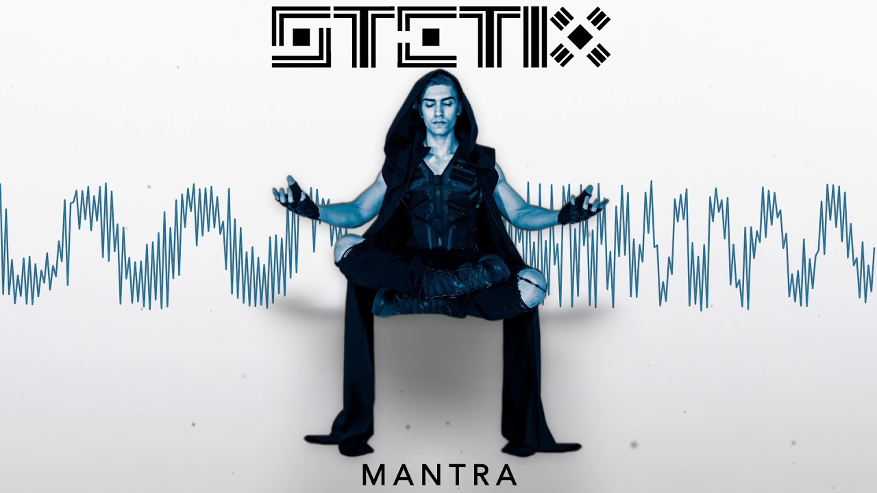 Watch STETIX - MANTRA on YouTube Watch STETIX - MANTRA on YouTube