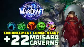 +22 Maisara Caverns Commentary | Stormbringer Enhancement Shaman | Midnight Season 1 screenshot 3