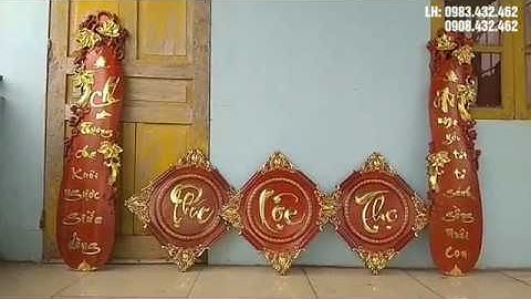 Bộ câu đối chữ Cha Mẹ và tranh gỗ Phúc Lộc Thọ dát vàng siêu ấn tượng