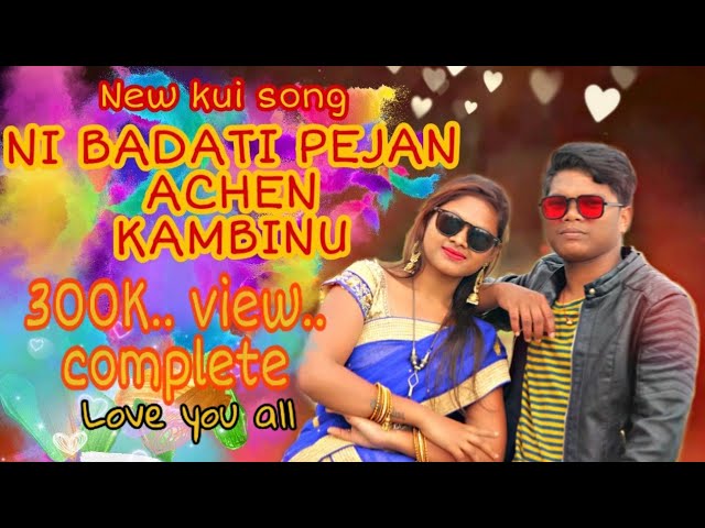 NI BADATI PEJAN ACHEN KAMBINU. #NEWKUWISONG ||SINGER:- MUNA HIMIRIKA & ROJALIN MINIAKA||