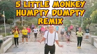5 LITTLE MONKEY HUMPTY DUMPTY REMIX| DJ SANDY| DANCE FITNESS| MUG KAPE FAM Resimi