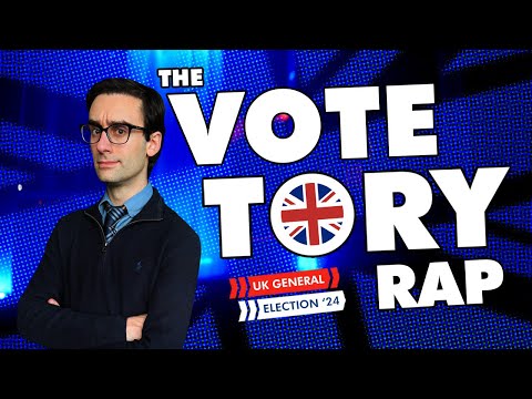 The Vote Tory Rap UK General Election 2024