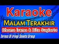 MALAM TERAKHIR - New Version | KARAOKE HD