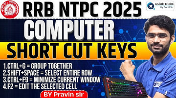 RRB NTPC 2025 | Computer Short Cut Keys|Most Expected Questions | NTPC Computer Question| Pravin sir