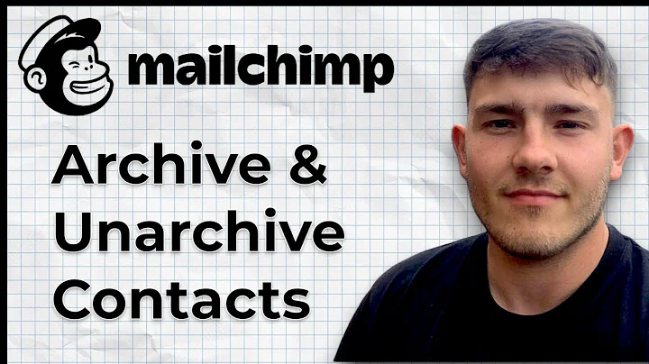 How to Archive & Unarchive Contacts in Mailchimp (2025 Guide)