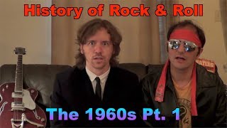 History of Rock &amp; Roll - The 1960s (Pt. 1)