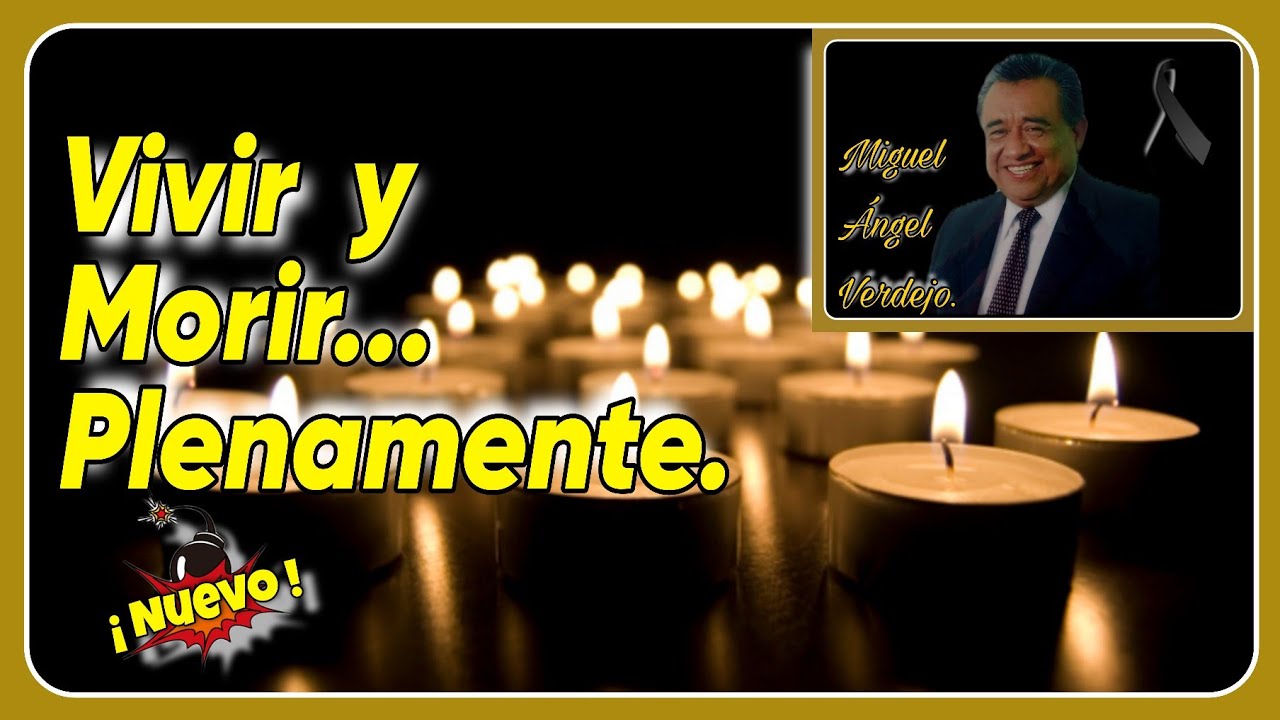 TE ATREVES A VIVIR??... Miguel Ángel Verdejo.