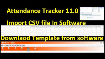 All Realtime Videos HOW TO UPLOAD  THE CSV FILE IN ATTENDACNE TRACKER