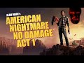 Alan Wake's American Nightmare Без урона - Акт 1