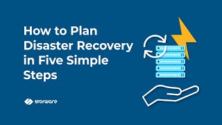 How to Plan Disaster Recovery in Five Simple Steps | Storware Webinar
