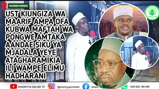 KASHFA ZA MAFTAH JUU YA SHEIKH ABUBAKARI BUR'HAN NA SHEIKH SAMIRI ZIMEKUTANA NA MWAMBA UST KIUNGIZA