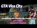 GTA Vice City Fastest Mission Completion Ever! | GTA | Secret Mission