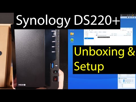 Synology DS220+ Unboxing and Setup