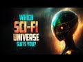 Which Sci-Fi Universe Do You Belong To?