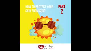 Al Thiqa Pharmacy - protect your skin from sun II