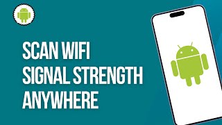 How to Scan Wifi Signal Strength Anywhere screenshot 4