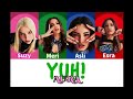 AURA - YUH! (RENK KODLU ŞARKI SÖZÜ) @aura4world