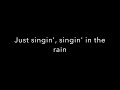 Singin in the rain singin in the rain lyrics