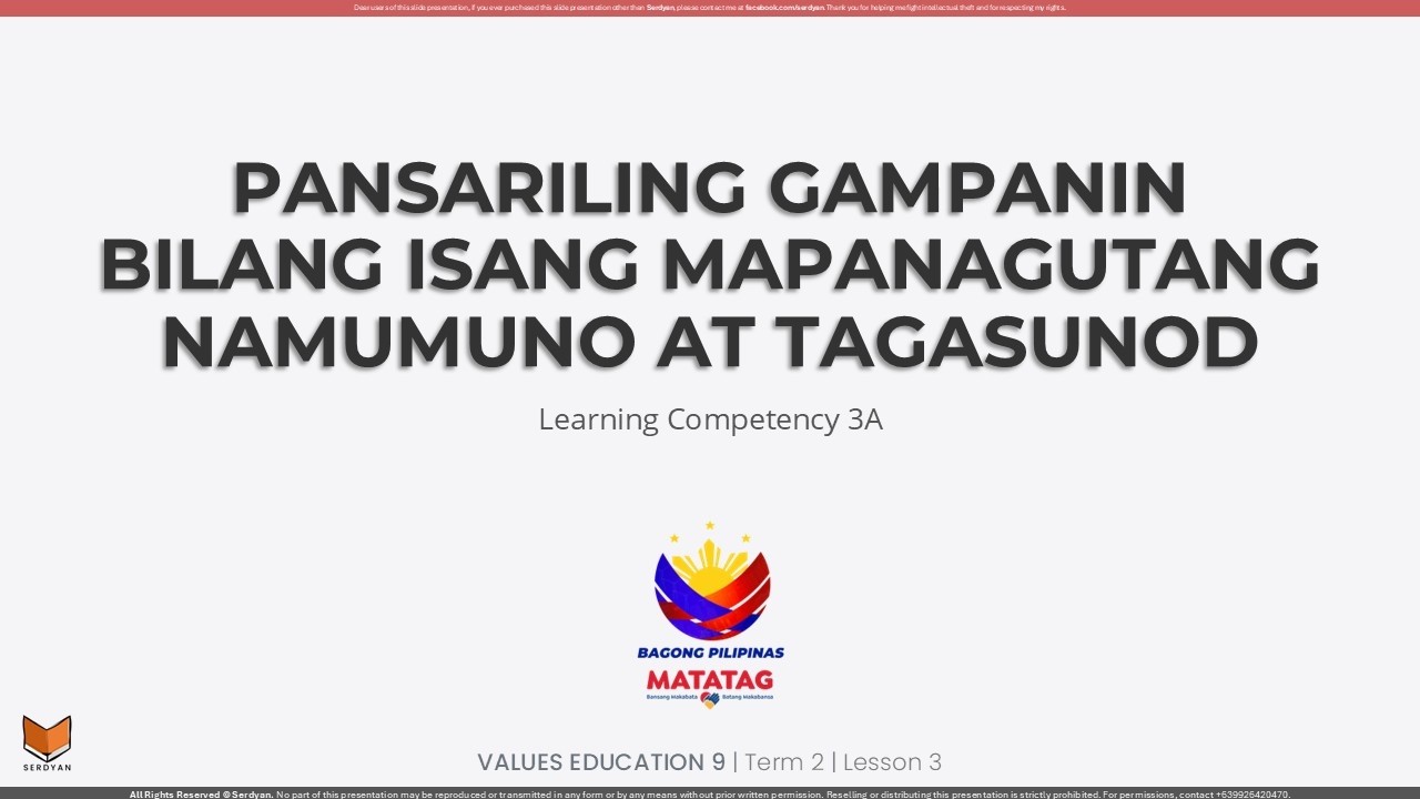 VE 9 - Term 2 - Lesson 3a - Pansariling Gampanin Bilang Isang Mapanagutang Namumuno at Tagasunod