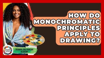 How Do Monochromatic Principles Apply To Drawing? | Drawing and Painting Academy