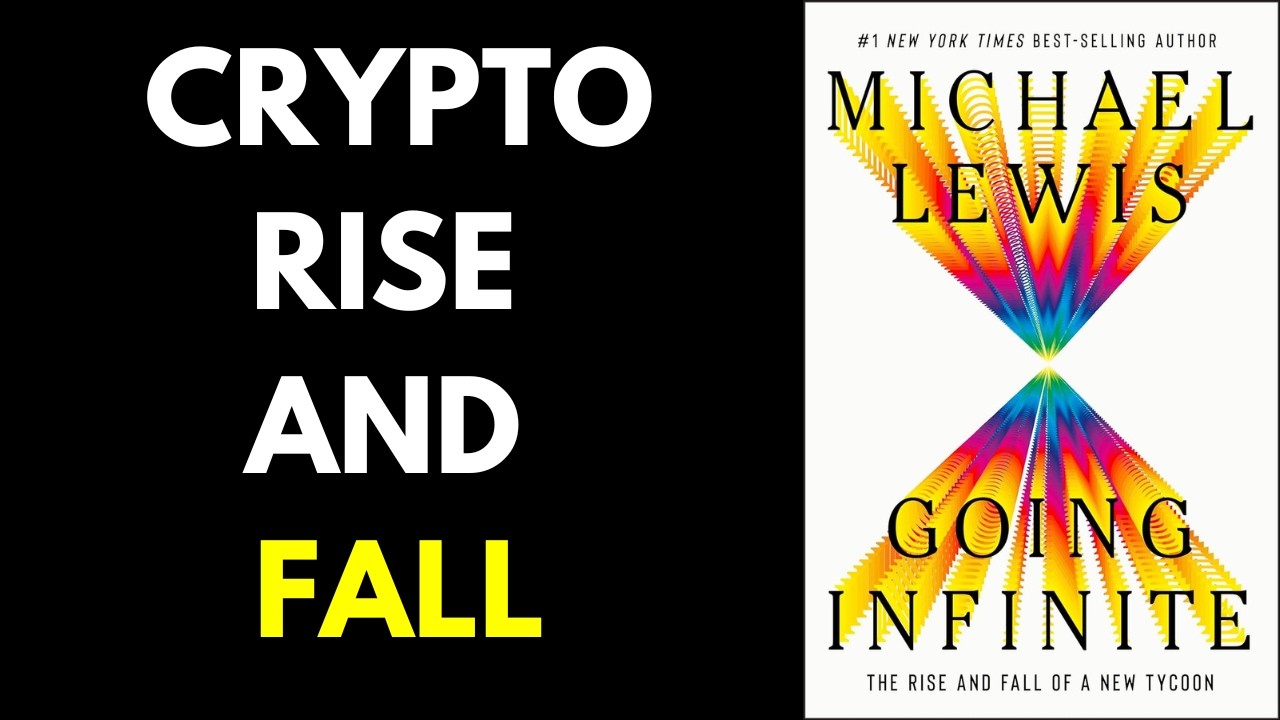 SUMMARY - Going Infinite - Michael Lewis