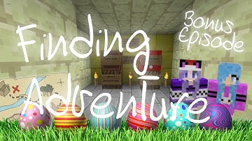 EASTER EGGS! | Finding Adventure - 300 Buttons | Minecraft Adventure Map BONUS EPISODE