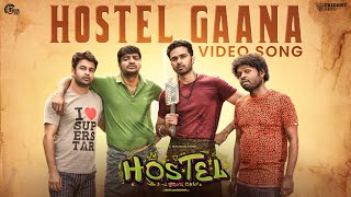 Hostel - Hostel Gaana Video Song|Ashok Selvan, Priya B Shankar|Deva|Bobo Sasii|Sumanth Radhakrishnan