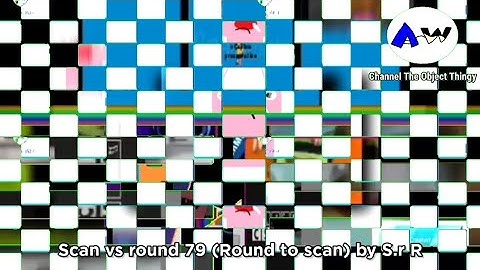 Scan vs round 79 (Round to scan) by S.r R