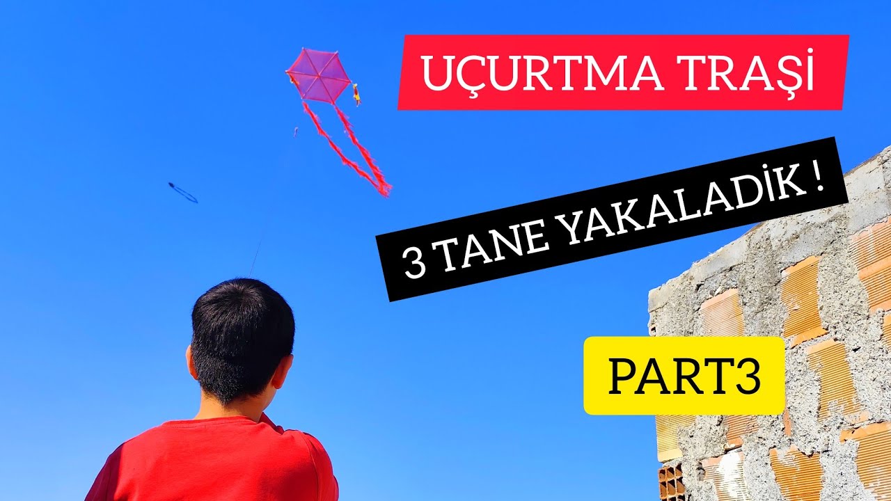 UÇURTMA TRAŞİNA GİRDİK 4 TANE BİRDEN YAKALADİK HEYECANLİ SONA KADAR İZLE #part3