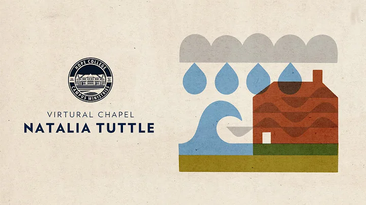 Hope College Chapel | Natalia Tuttle | Senior Witn...