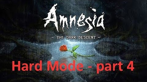Amnesia: The Dark Descent HARD MODE + HORROR REBUILD part 4 - Pure skills & progression!