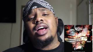 Slipknot - Opium of the People (Reaction)