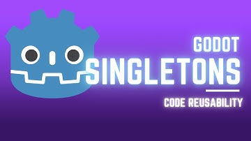 Godot Tutorials - Singletons (Autoload)